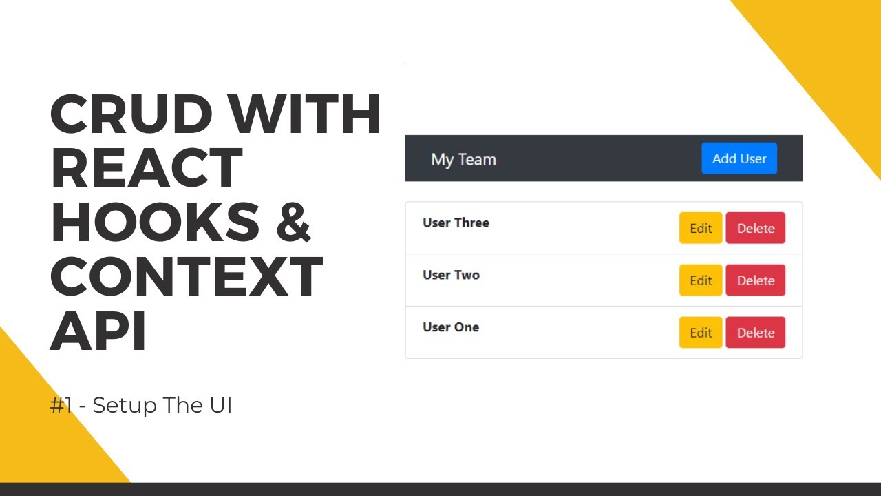 Create CRUD App with React Hooks & the Context API - #1 Create the UI