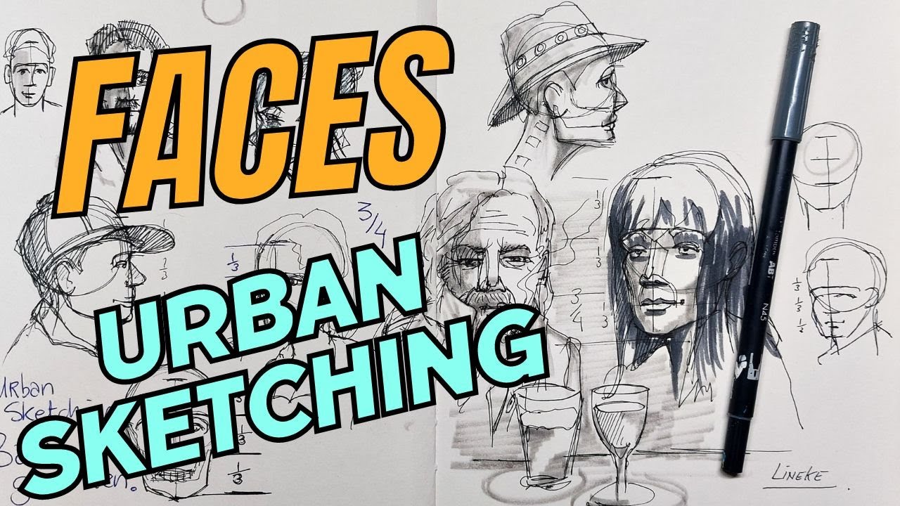 Urban Sketching   how to draw Faces