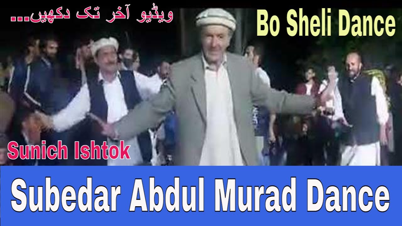 Subedar Abdul Murad Khan beautiful dance in Sunich Kairmabad || Wedding doll ishtok ||  Lotkoh Band