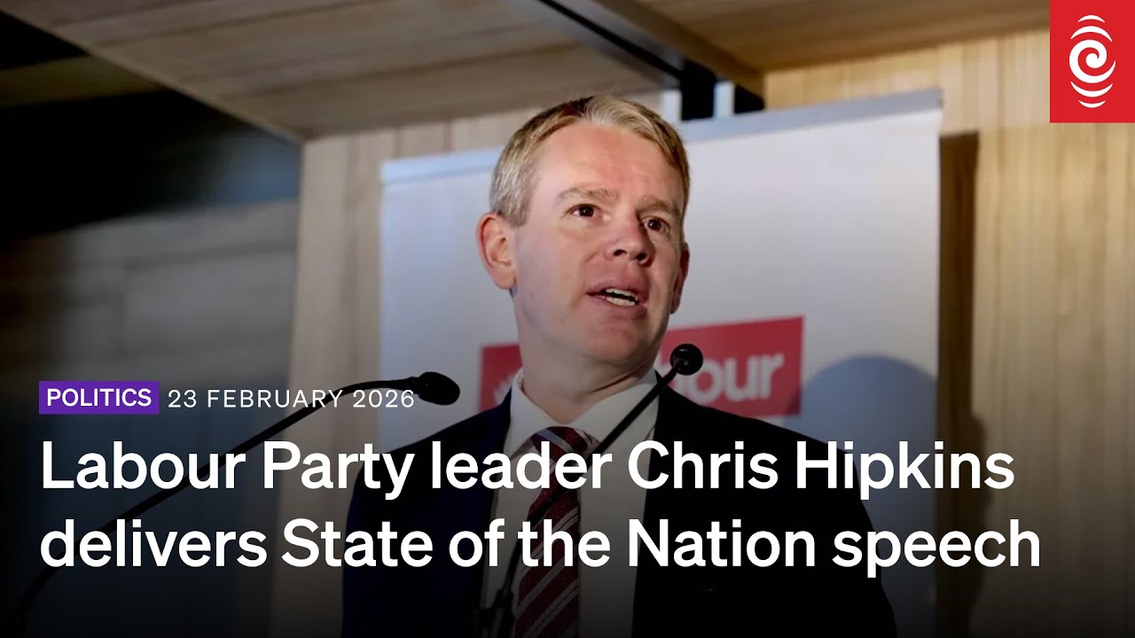 Labour Party leader Chris Hipkins delivers State of the Nation speech | RNZ