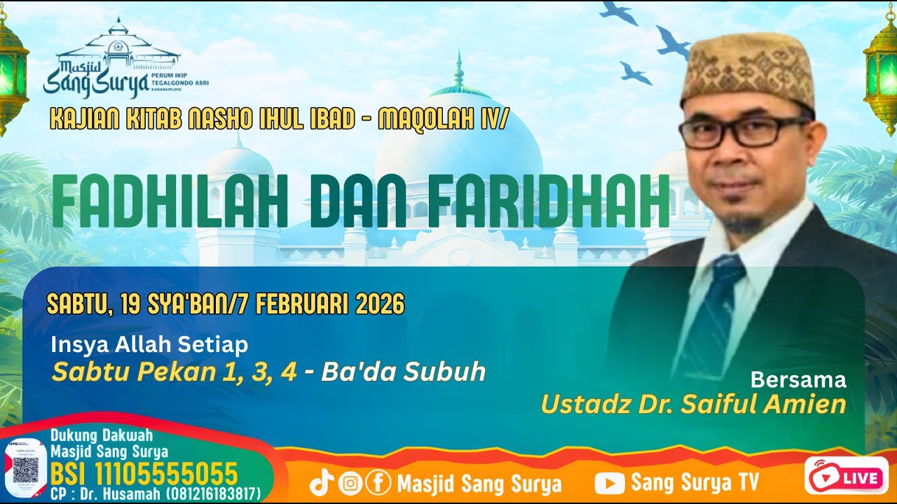 FADHILAH DAN FARIDHAH | Kajian Kitab Nasho Ihul Ibad Maqolah IV/9 | Masjid Sang Surya