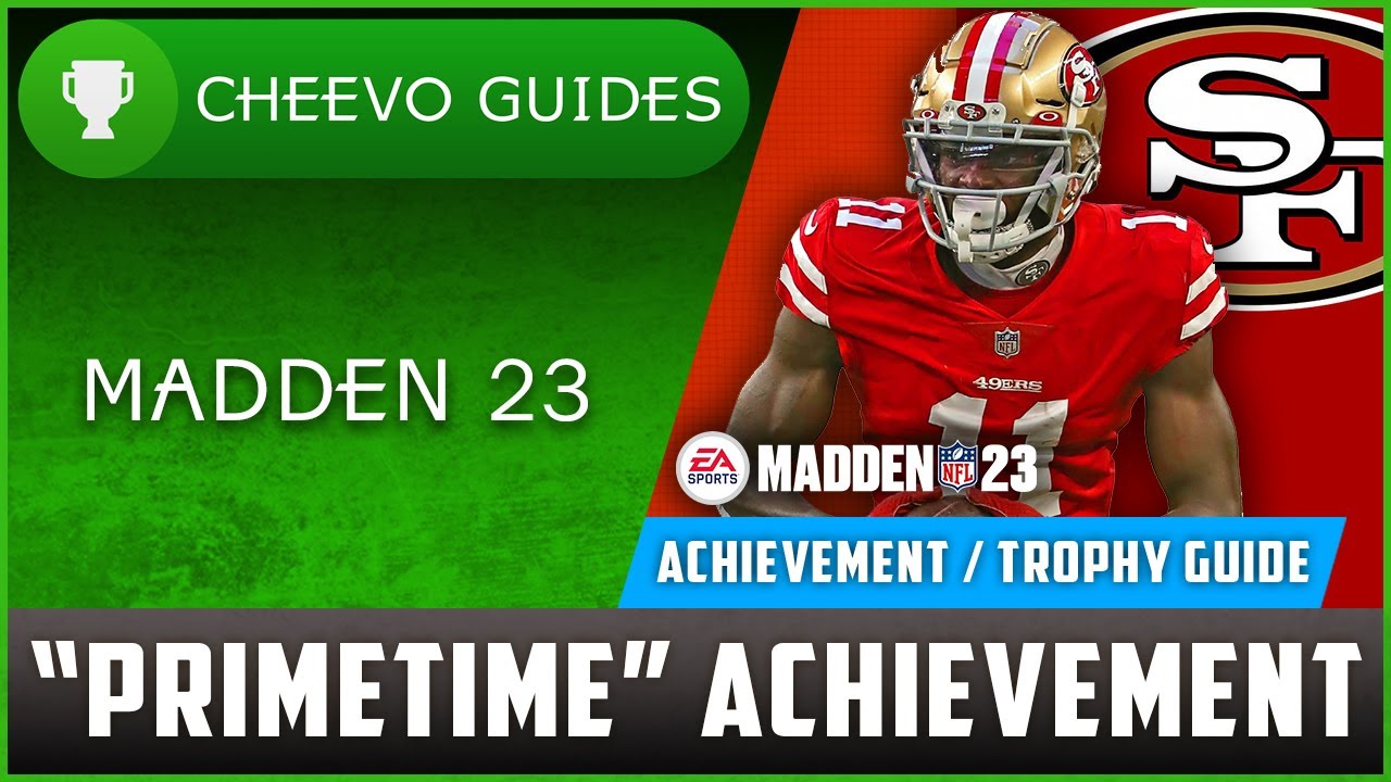 MADDEN NFL 23 - Primetime | Achievement / Trophy Guide (Xbox/PS) *How to Celebrate for 50 Yards*