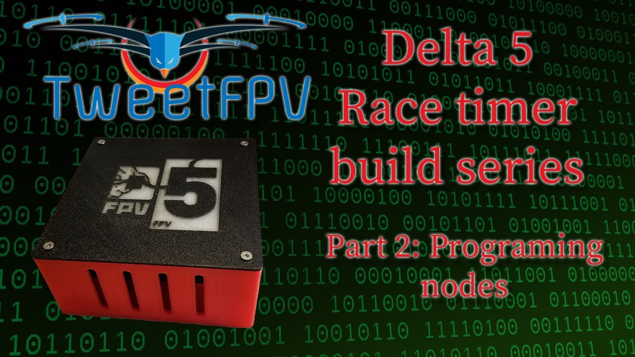Delta 5 Race Timer Build - Programming nodes