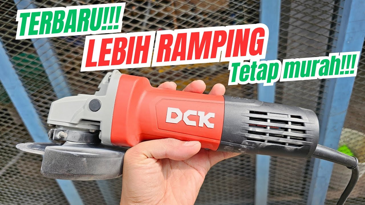 ramping bodynya, ramping harganya!!! Gerinda DCK KSM13-100