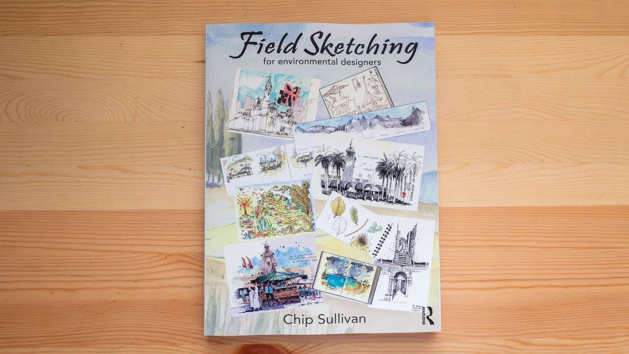 Field Sketching for Environmental Designers by Chip Sullivan (book flip)