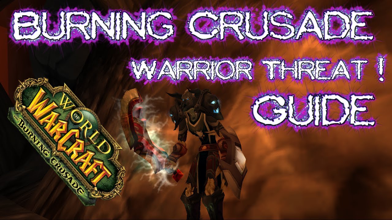 Warrior Threat Explained ! Burning Crusade Warrior Threat and Skills, TBC !