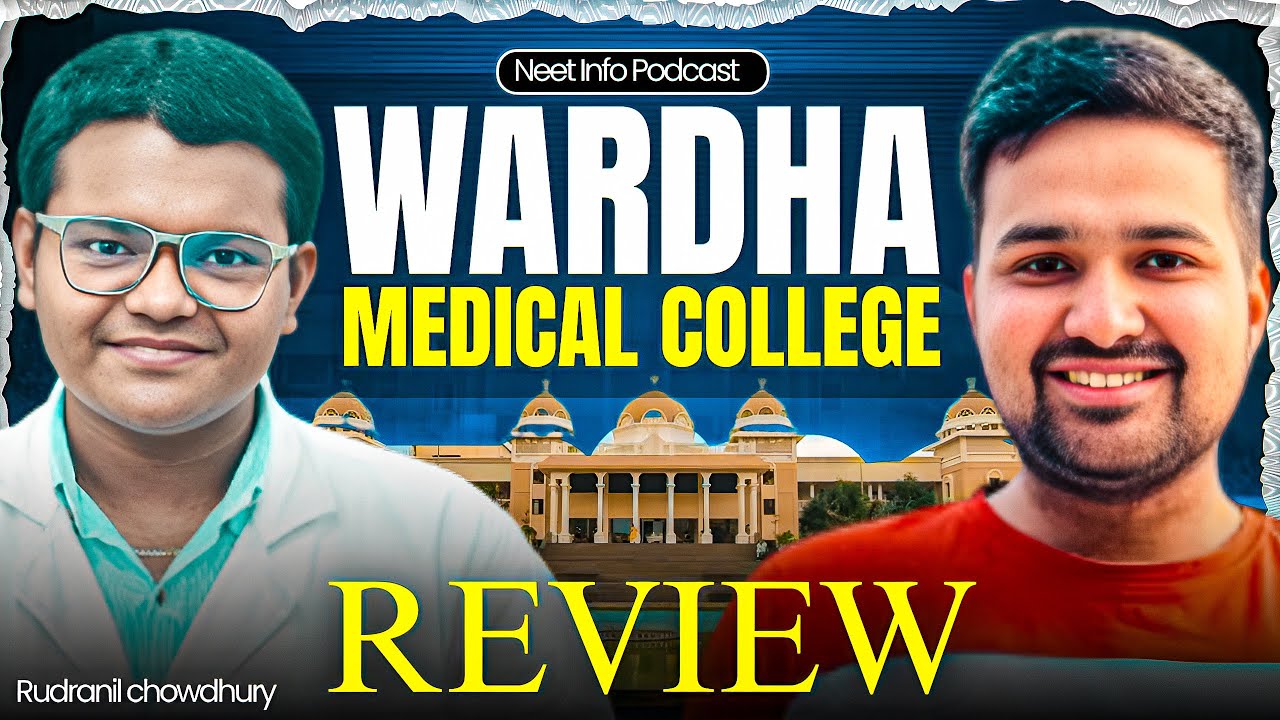 MGIMS Wardha College Review | Pros & Cons Of The Wardha College | Academics,Hostel,Food,Sports