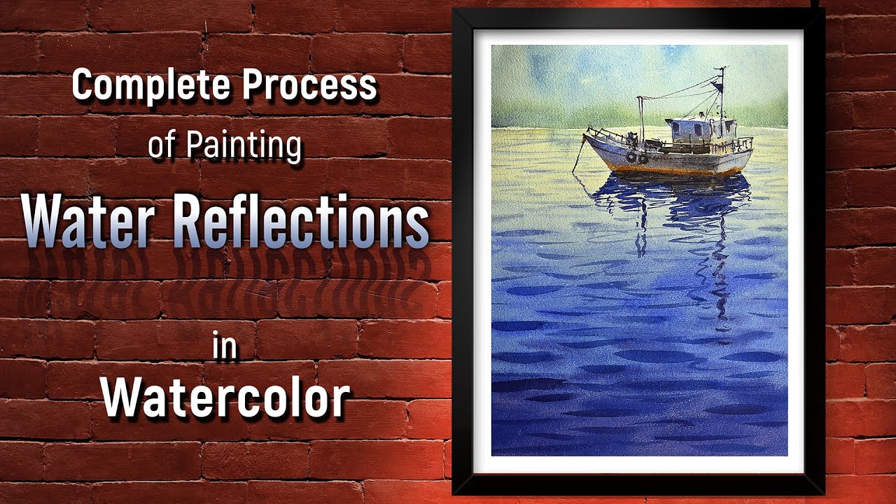 Step by step process of painting water reflections in watercolor
