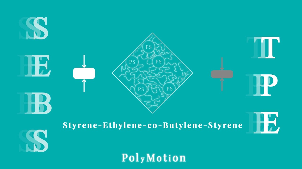 SEBS; triblock copolymer as thermoplastic elastomer
