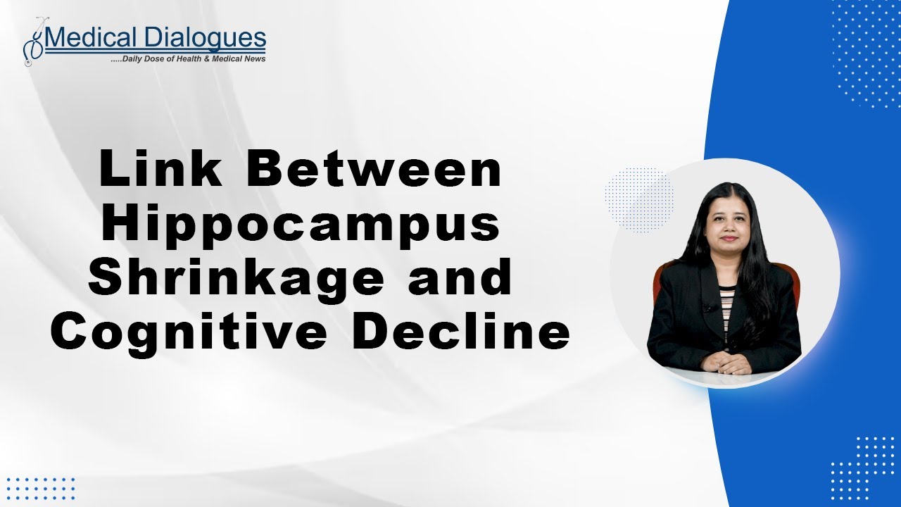 New Study Finds Link Between Hippocampus Shrinkage and Cognitive Decline
