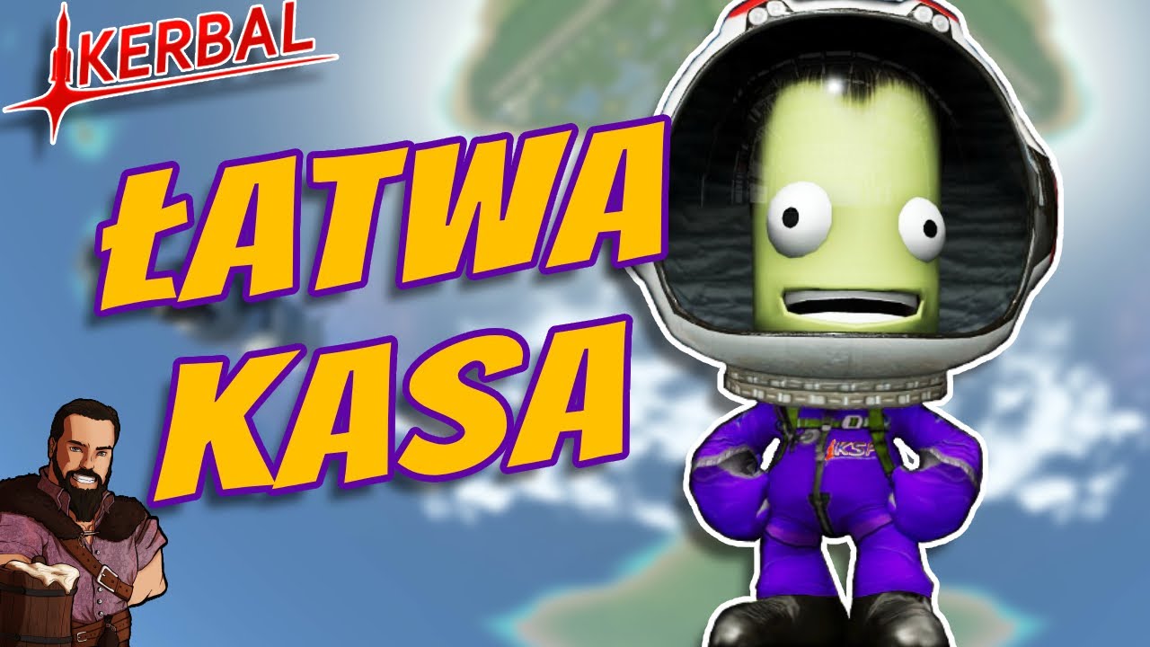 Jak zarobić pierwsze pieniądze w Kerbal Space Program?