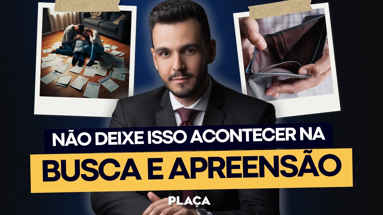 O Que Acontece Depois da Busca e Apreensão? Advogado Explica Todas As Dúvidas