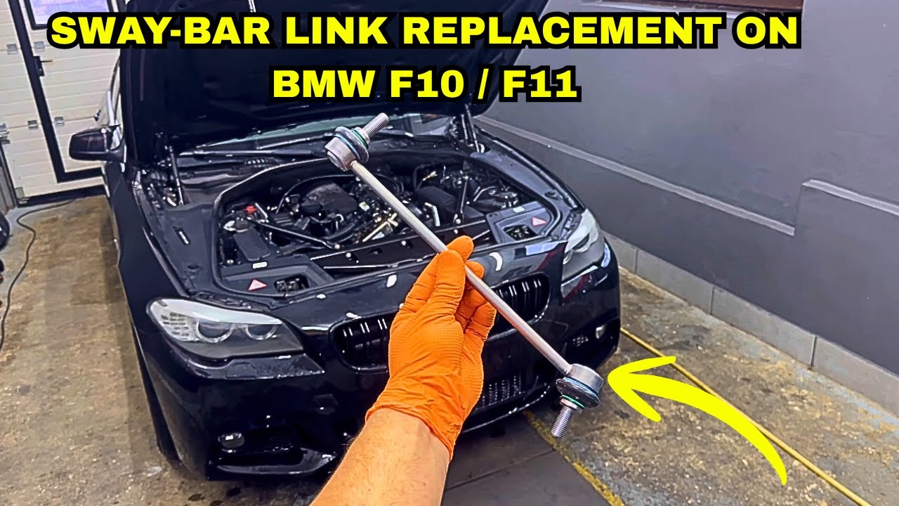 Замена стоек стабилизатора поперечной устойчивости BMW 5 серии F10/11 шаг за шагом!