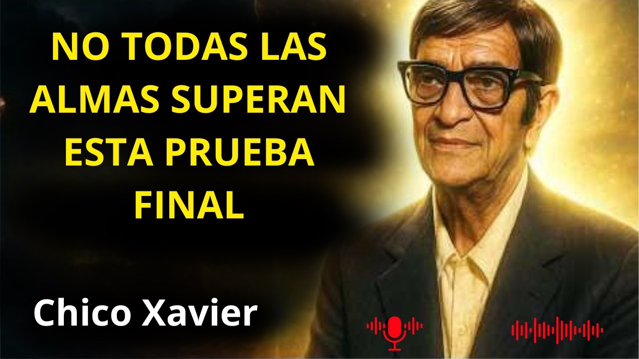 Este antiguo texto impactante revela la prueba final del alma antes del último umbral — CHICO XAVIER