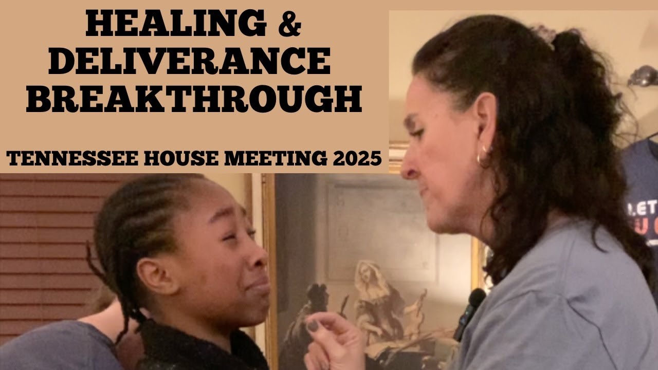 Healing and Deliverance Breakthrough | Tennessee House Meeting 2025