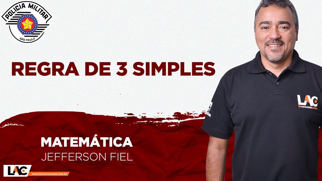 PM-SP - Aula 05: Regra de 3 Simples