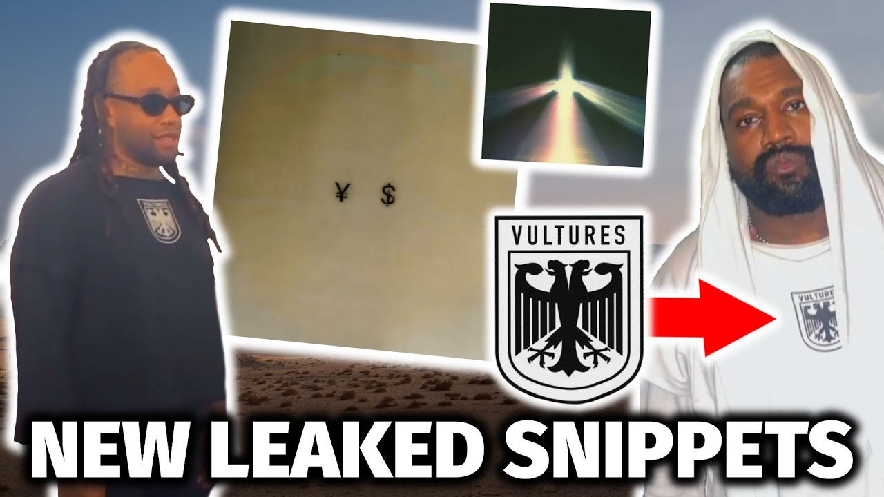 ALL LEAKED SNIPPETS FROM ¥$ / VULTURES BY KANYE & TY DOLLA $IGN (NEW SNIPPETS)