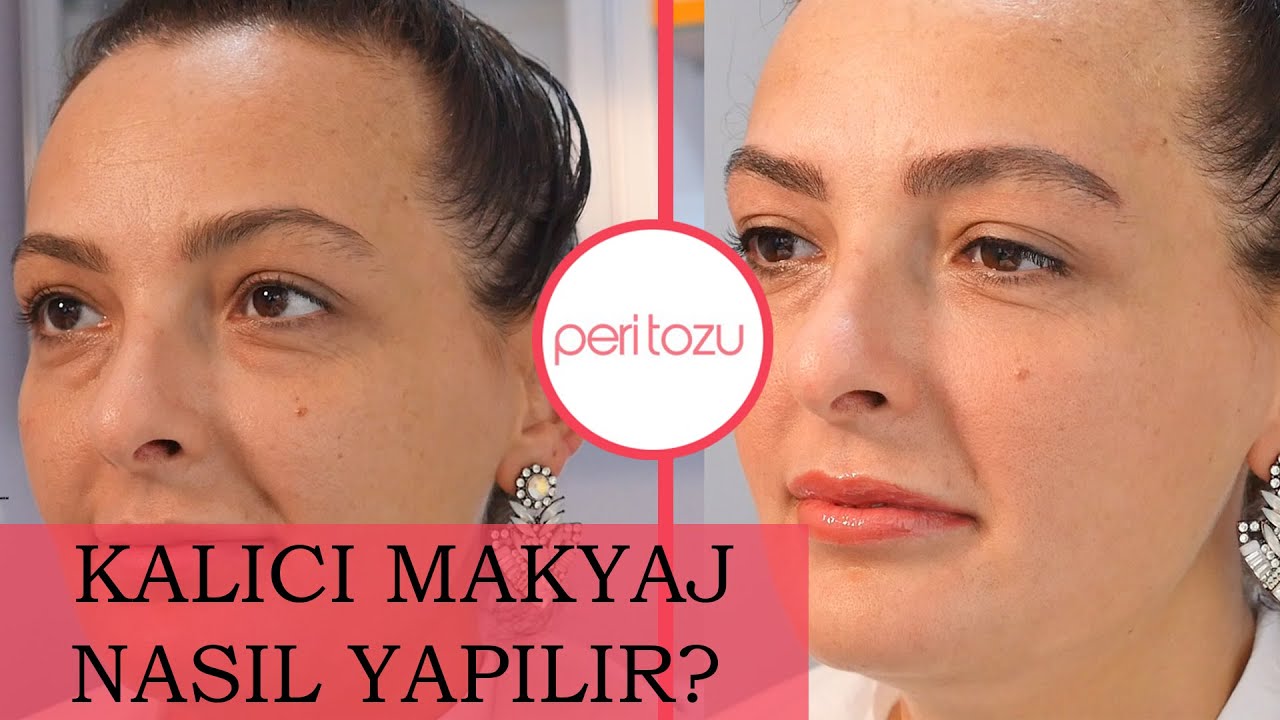 Kalıcı makyaj nasıl yapılır?  |  Peri Tozu