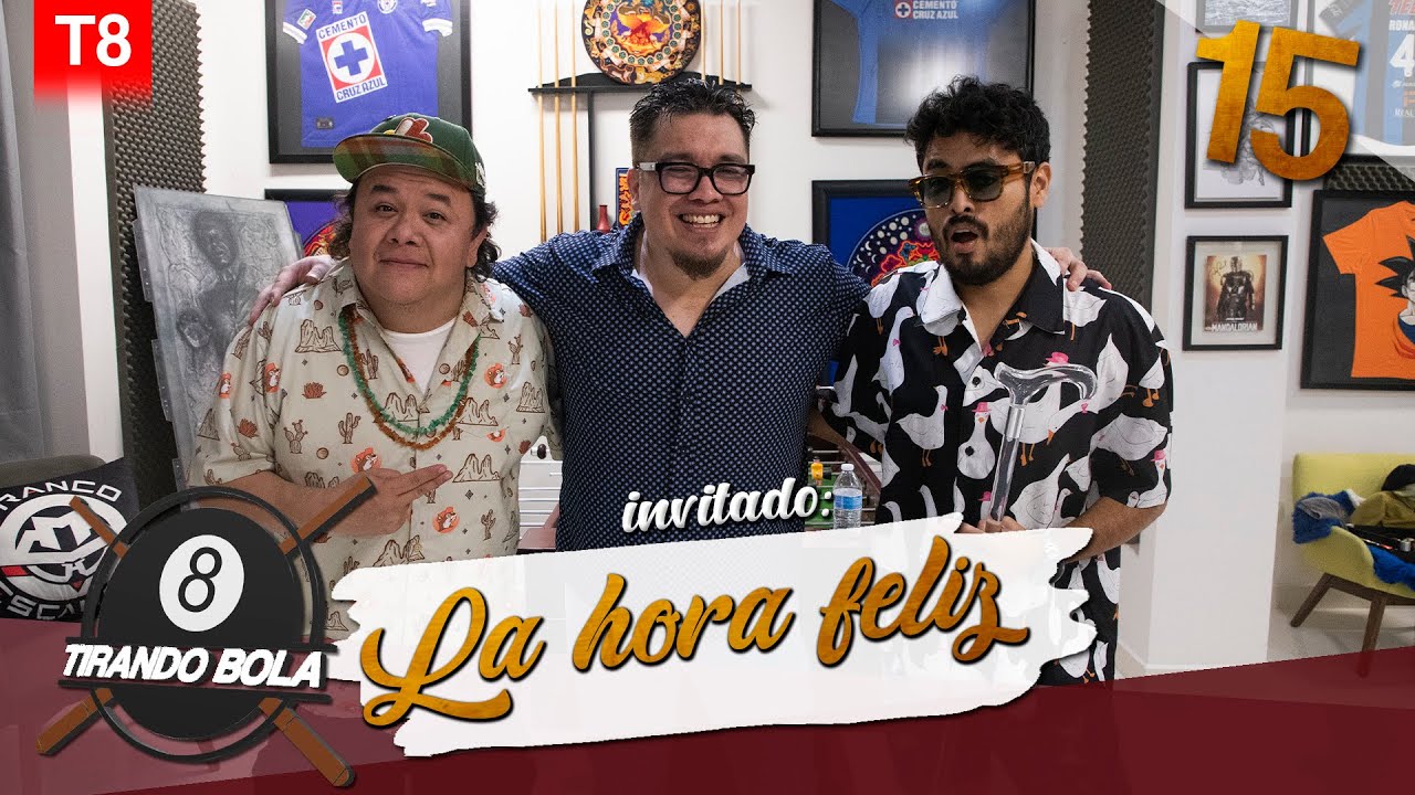 La hora feliz | Tirando Bola | T8E15