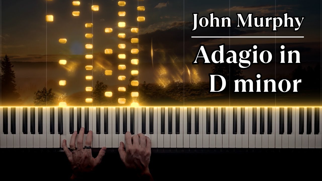 John Murphy - Sunshine (Adagio in D minor) (Piano Cover)