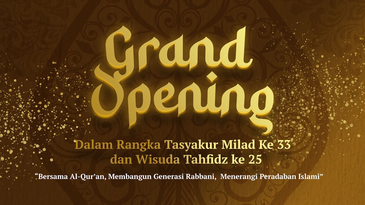 🔴[ LIVE ] GRAND OPENING || TASYAKUR MILAD DAN WISUDA TAHFIDZ || PPTQ AL-MUSTAQIMIYYAH