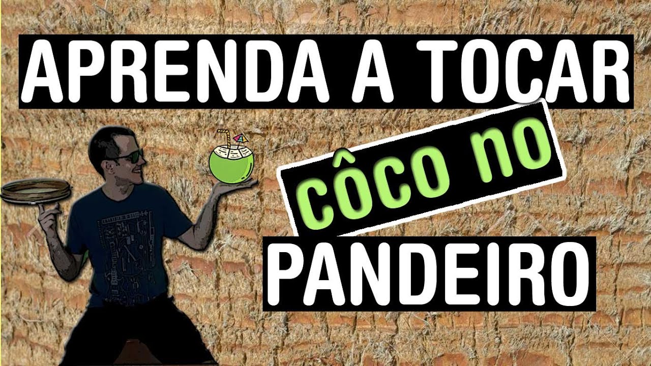 Como Tocar Côco no Pandeiro | ANDRÉ PASSOS