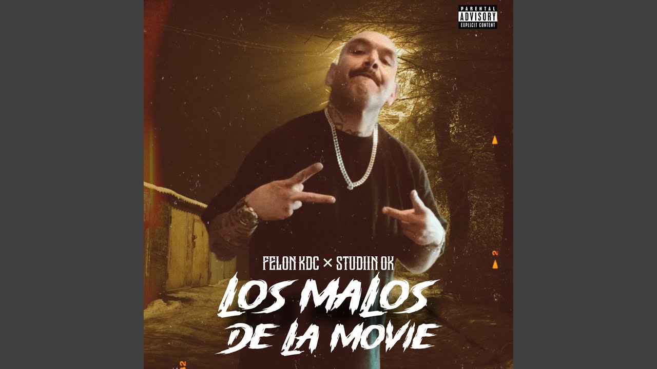 Los Malos De La Movie