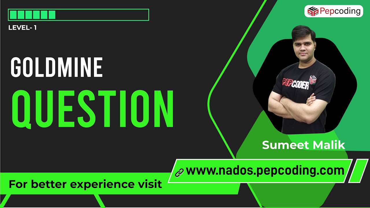 Goldmine - Question | Dynamic Programming | Data Structure and Algorithms in JAVA