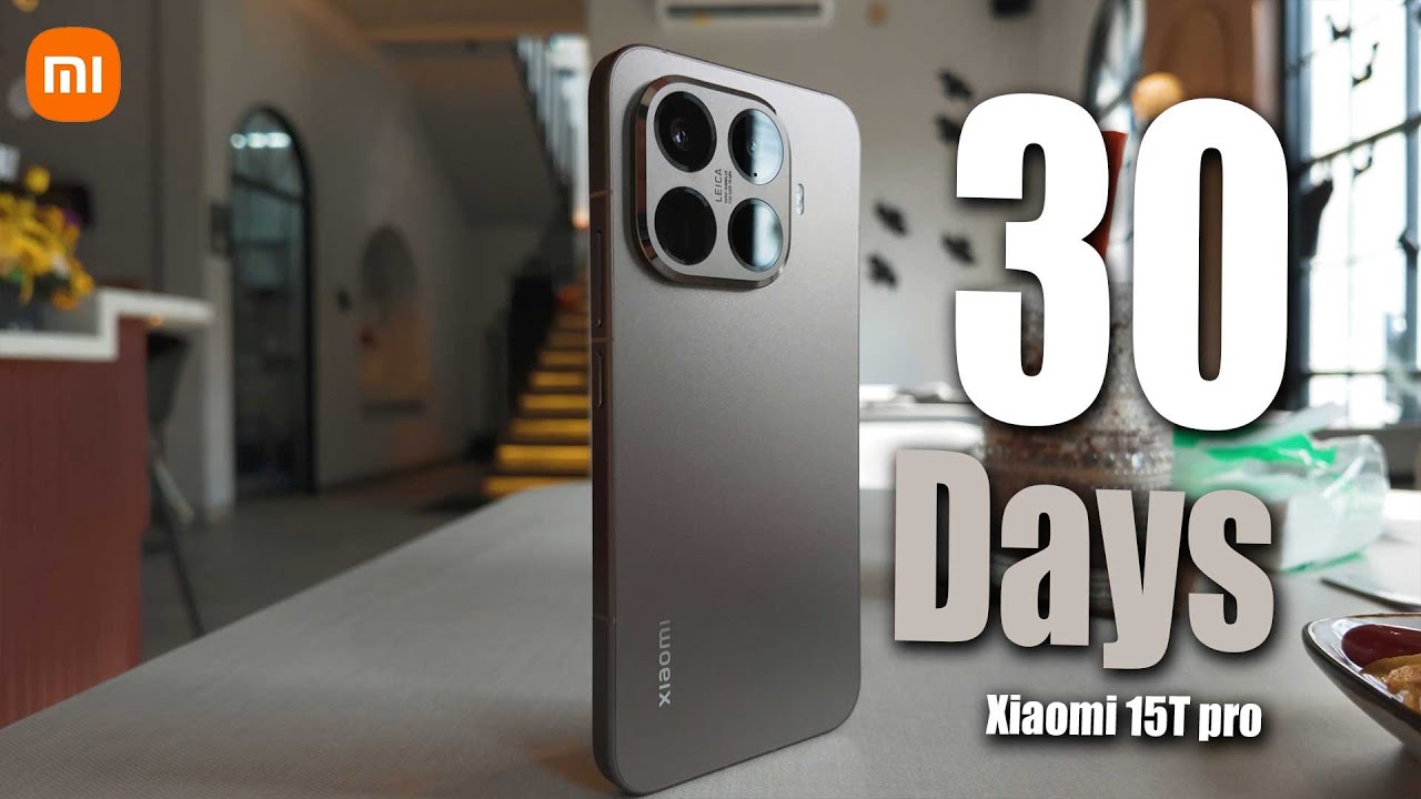 30 Hari Bersama Xiaomi 15T Pro