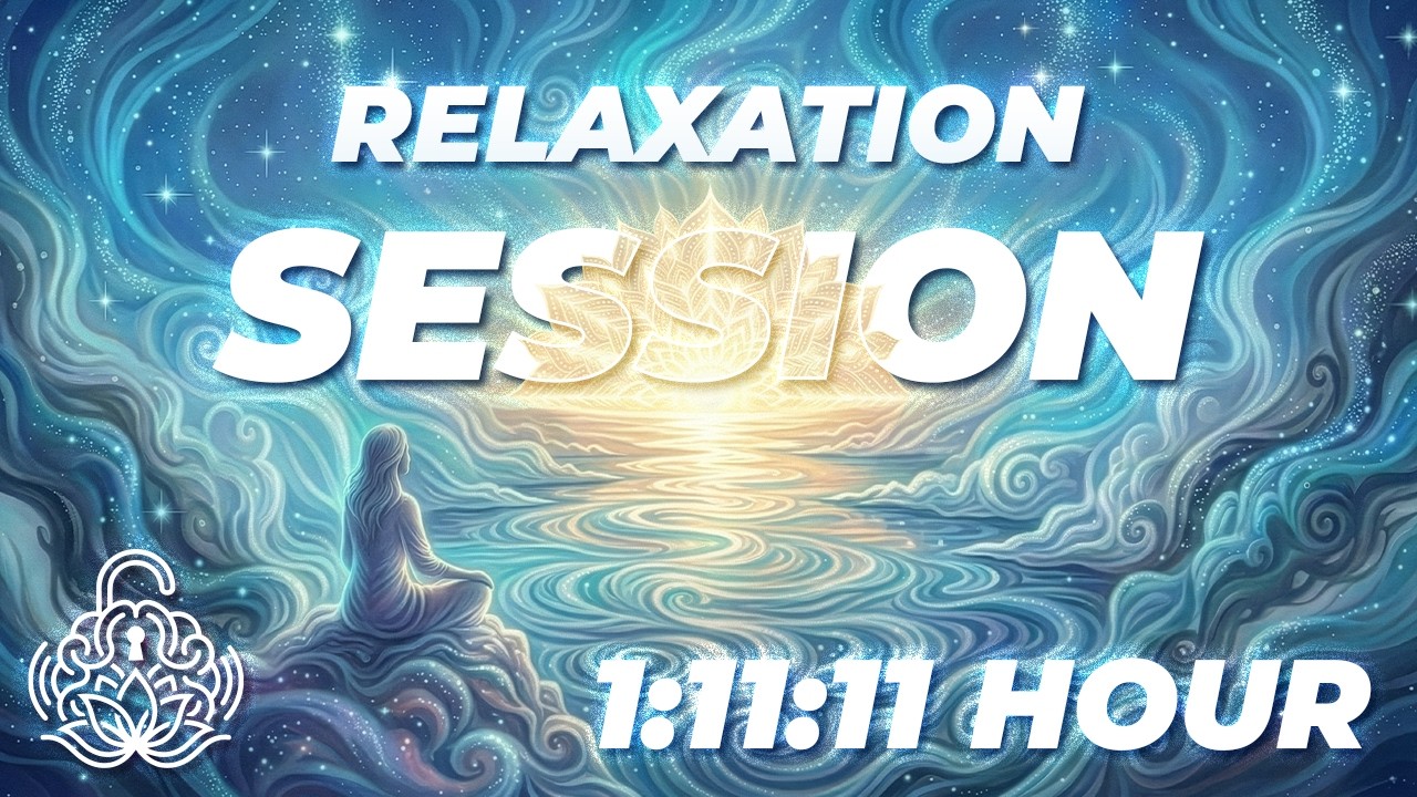 1:11:11 Hour Relaxation Session | Inner Calm Ceremony — Anxiety Relief Soundscape