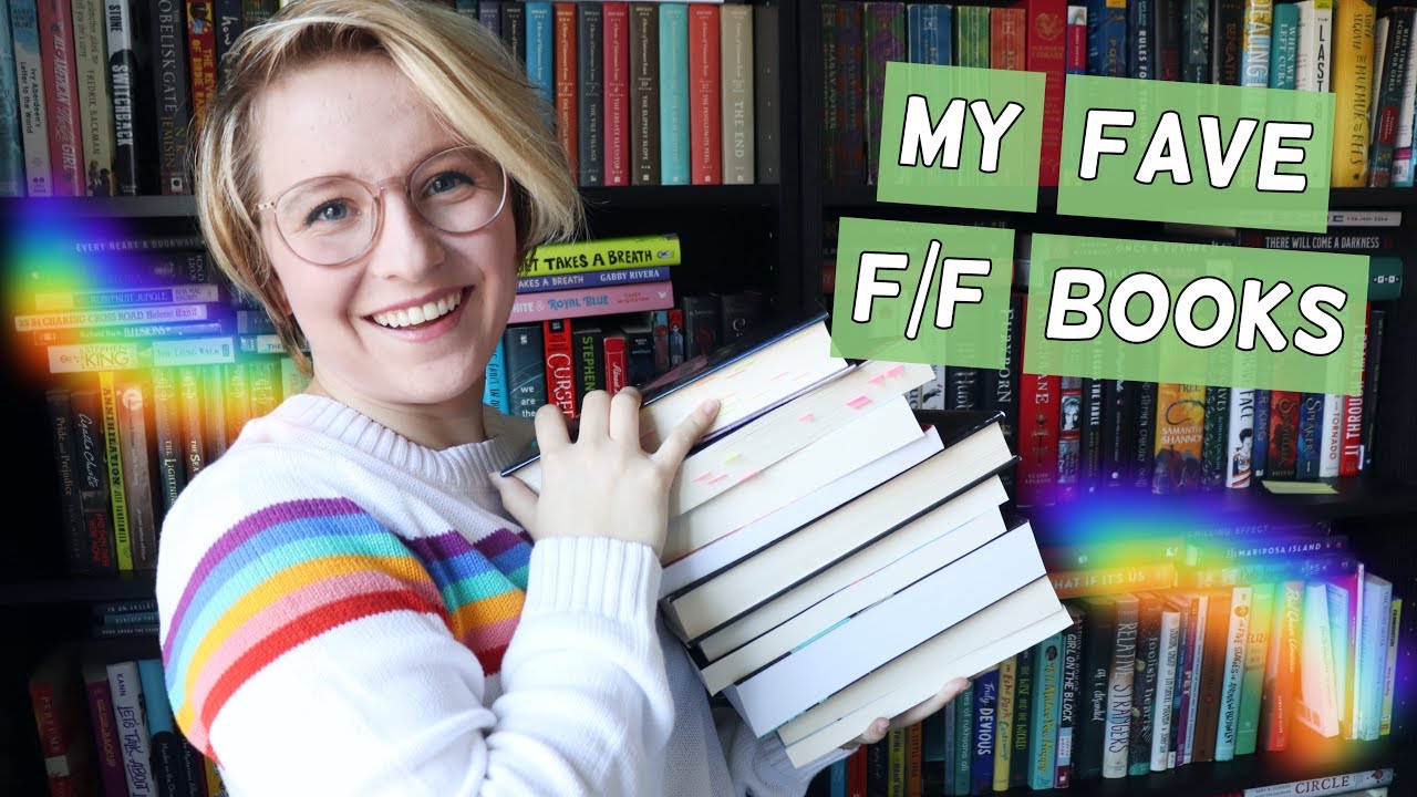 My Favorite F/F Books 🌈🌈
