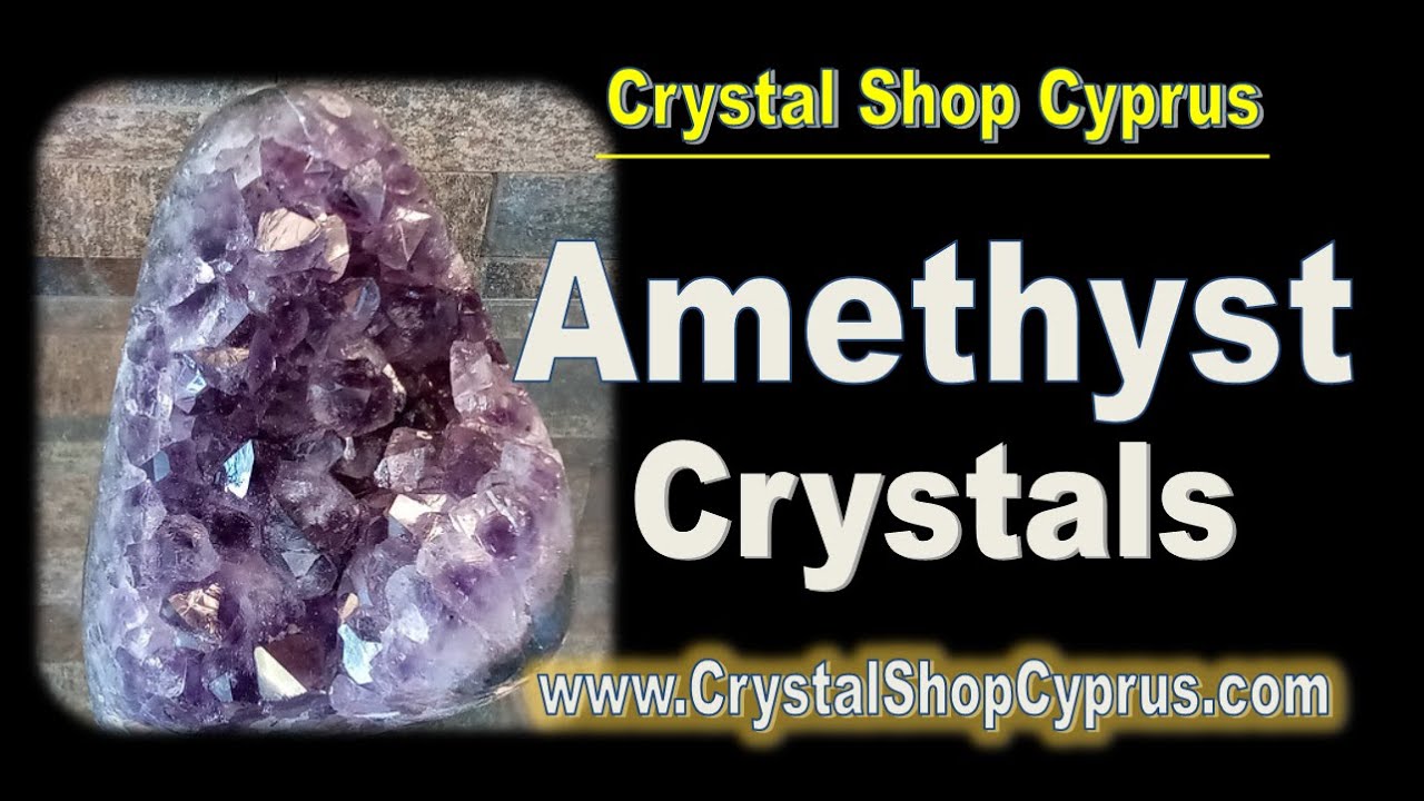Amethyst Crystals we sell at Crystal Shop Cyprus in Paphos
