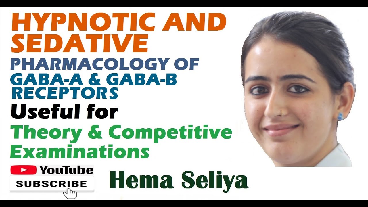 HYPNOTIC AND SEDATIVE | PART-1 | PHARMACOLOGY OF GABA-A & GABA-B RECEPTOR