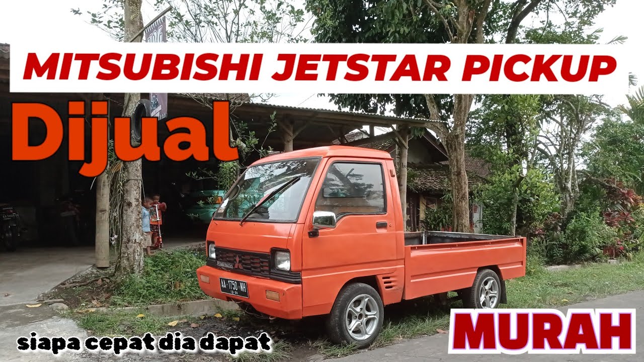 DI JUAL MURAH | Mitsubishi Jetstar pickup