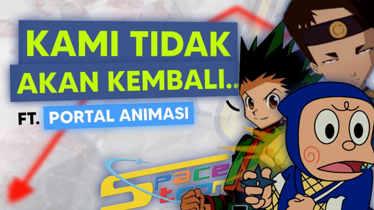 Kenapa Spacetoon Hilang Dari Televisi Indonesia? (Ft. @portalanimasiofficial)