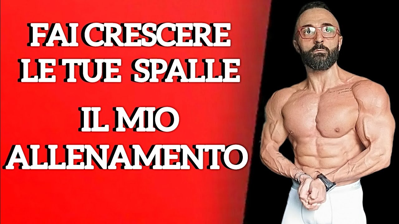 COME FAR CRESCERE LE SPALLE:ALLENAMENTO COMPLETO