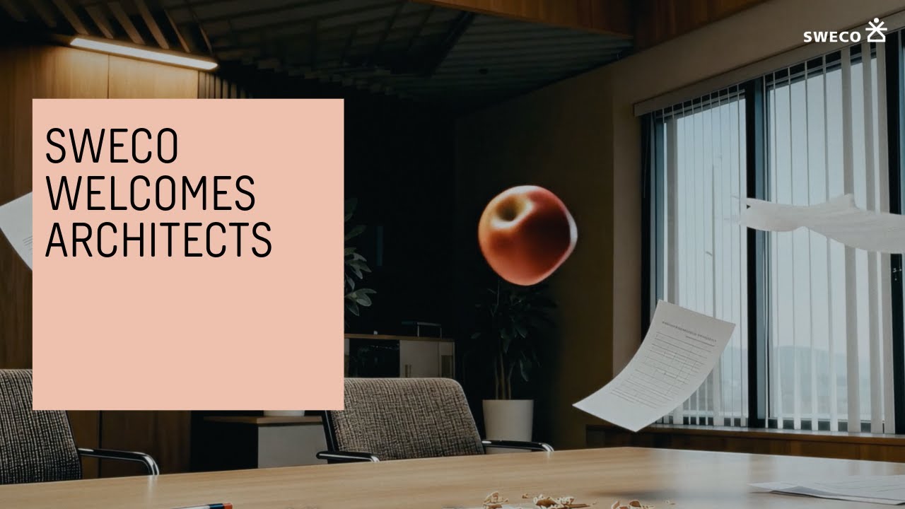 Friction builds greatness: Sweco now welcomes architects who thrive on clashing with our engineers