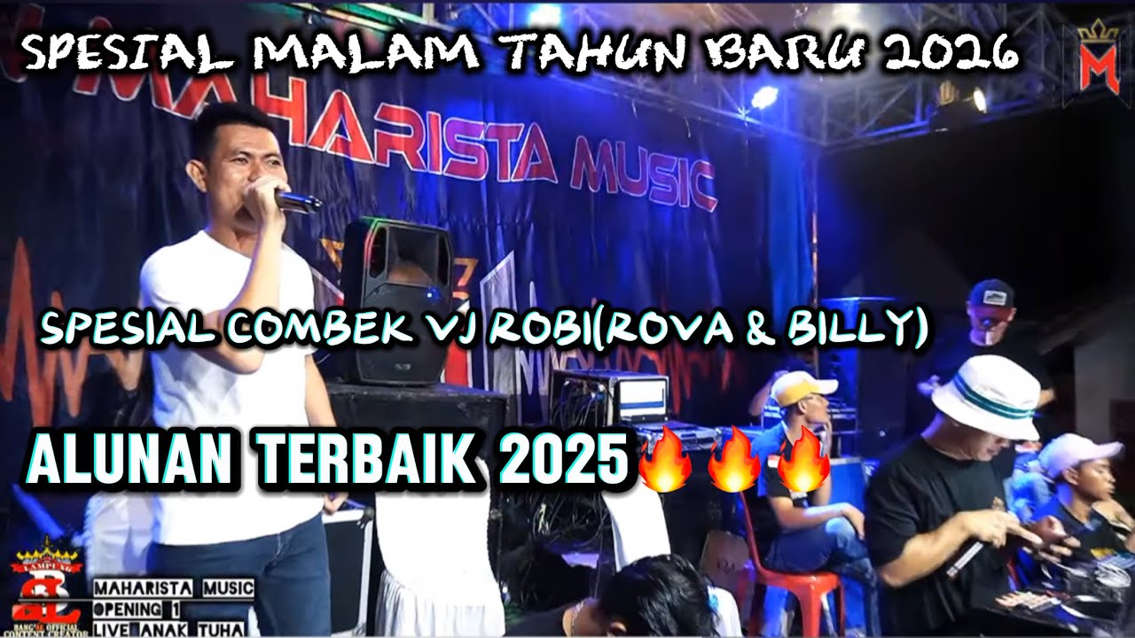 SPESIAL MALAM TAHUN BARU_COMBEK ROBI_OPENING PROM ALL ARTIS ANAK TUHA MAHARISTA 2025
