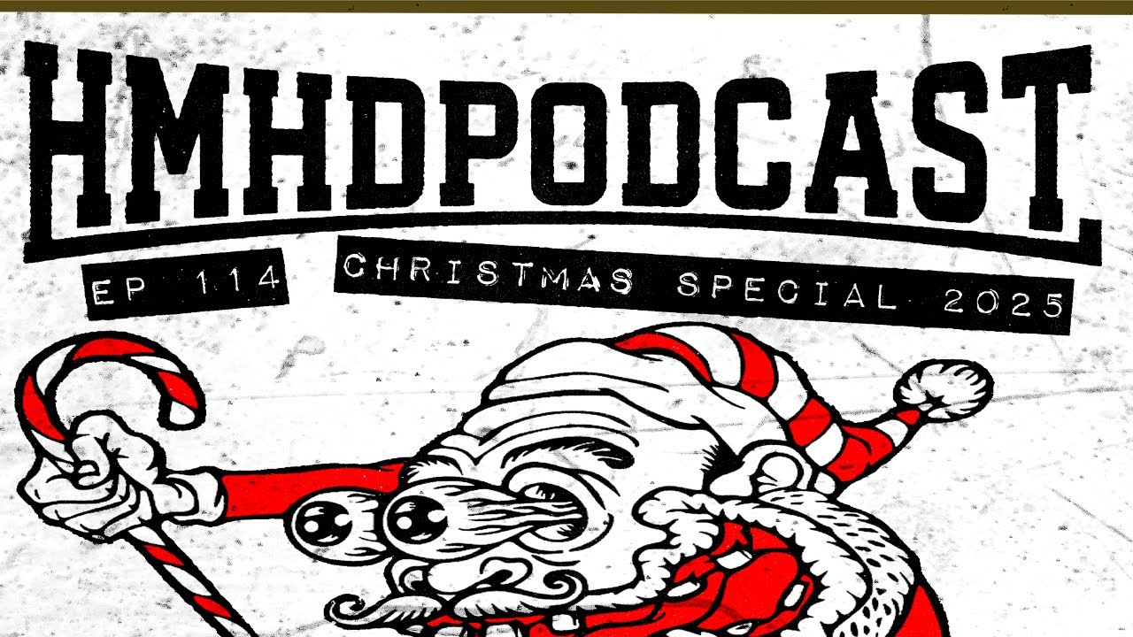 HMHD - Ep 114 - Christmas Special 2025
