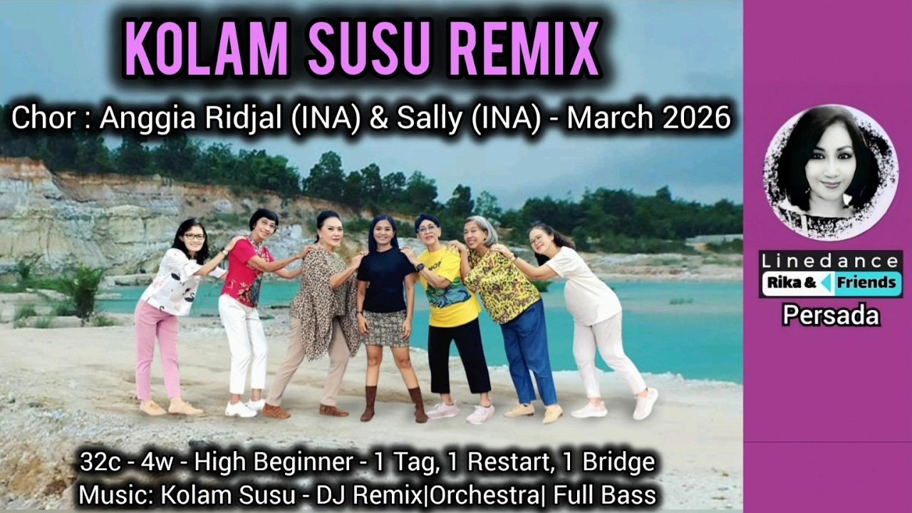 Kolam Susu Remix - chor. Anggia Ridjal (INA) & Sally (INA) - March 2026