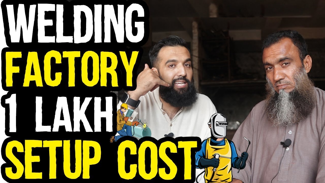 Start Your Own Welding Factory | Cheezein EXPORT Karo | Urdu Hindi Punjabi (BUSINESS IDEA)