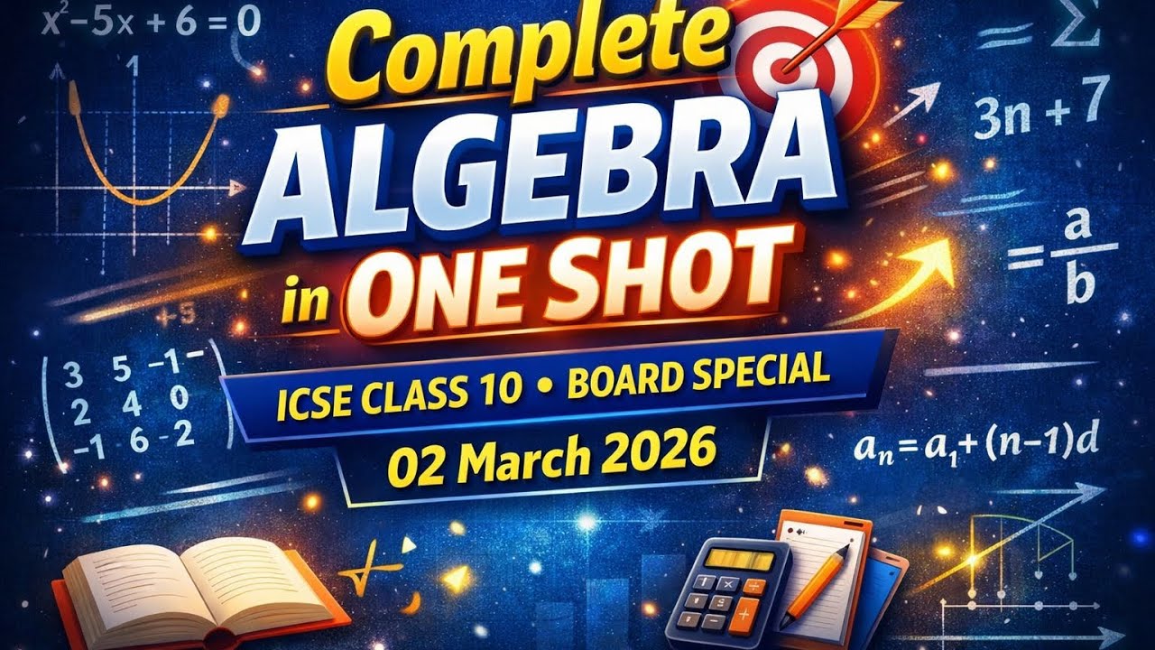 📘 Class 10 ICSE Algebra Board Exam Revision | One Shot Revision Video By Divnoor Kaur|#boardexam2026