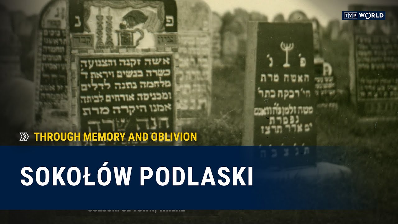 Episode 1. Sokołów Podlaski | Through Memory and Oblivion