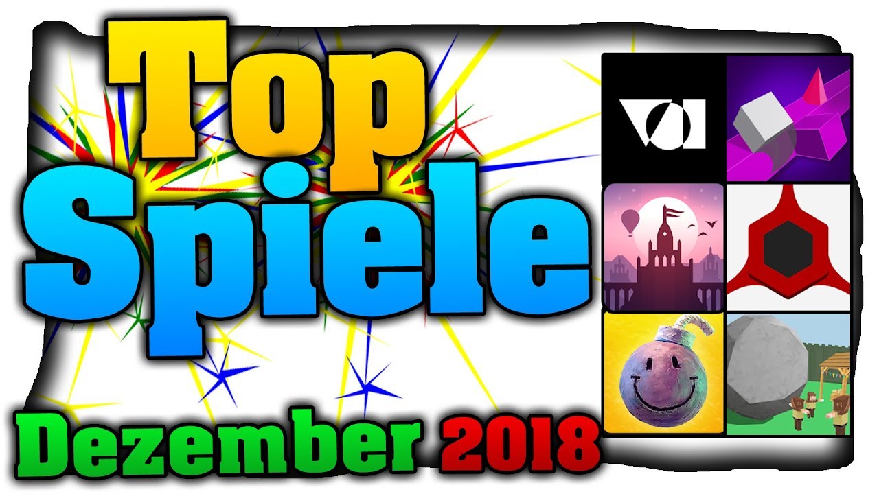Handy Spiele f&uuml;r Android & iOS - Dezember 2018 (Deutsch)