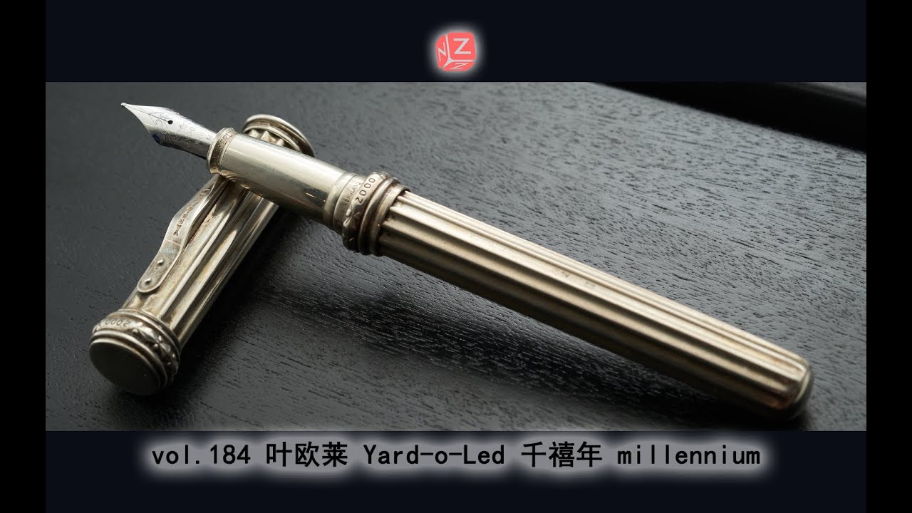 【文具间】vol.184 叶欧莱 Yard-o-Led 千禧年 millennium【4K】