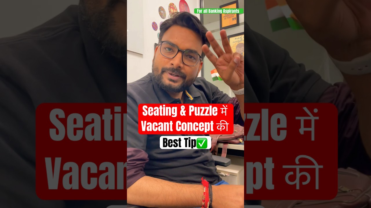 Seating & Puzzle में Vacant Concept की Best Tip. by Saurav Sir✅🚨 #adda247 #reasoning #bankexam