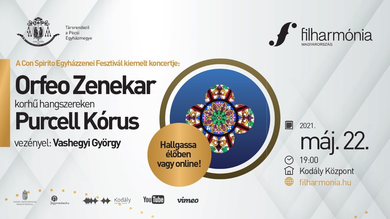 Orfeo Zenekar és Purcell Kórus - Egyházzenei Fesztivál