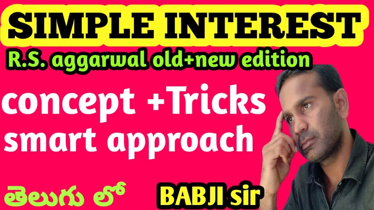 SIMPLE INTEREST-1 concept, problems#RS AGARWAL# ARITHMETIC classes in telugu#babji study point