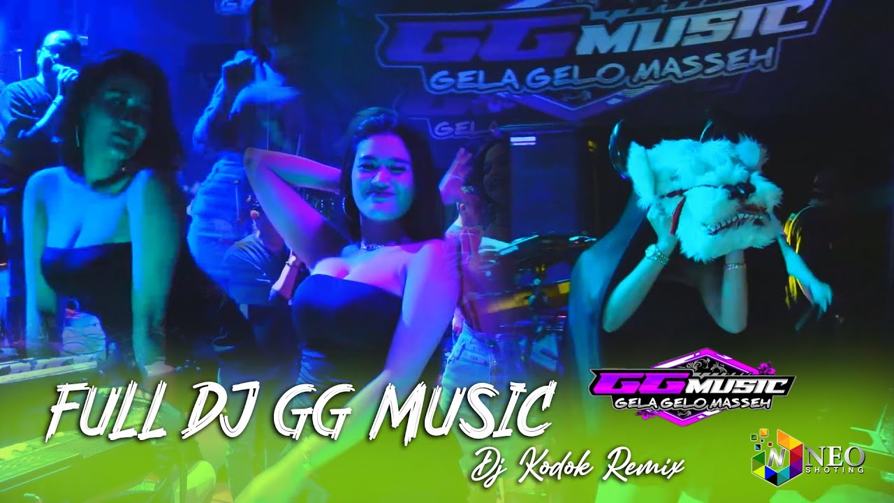 FULL DJ - GG MUSIC - Dj Kodox Remix - Bunda Audio - Live Margorejo Pati