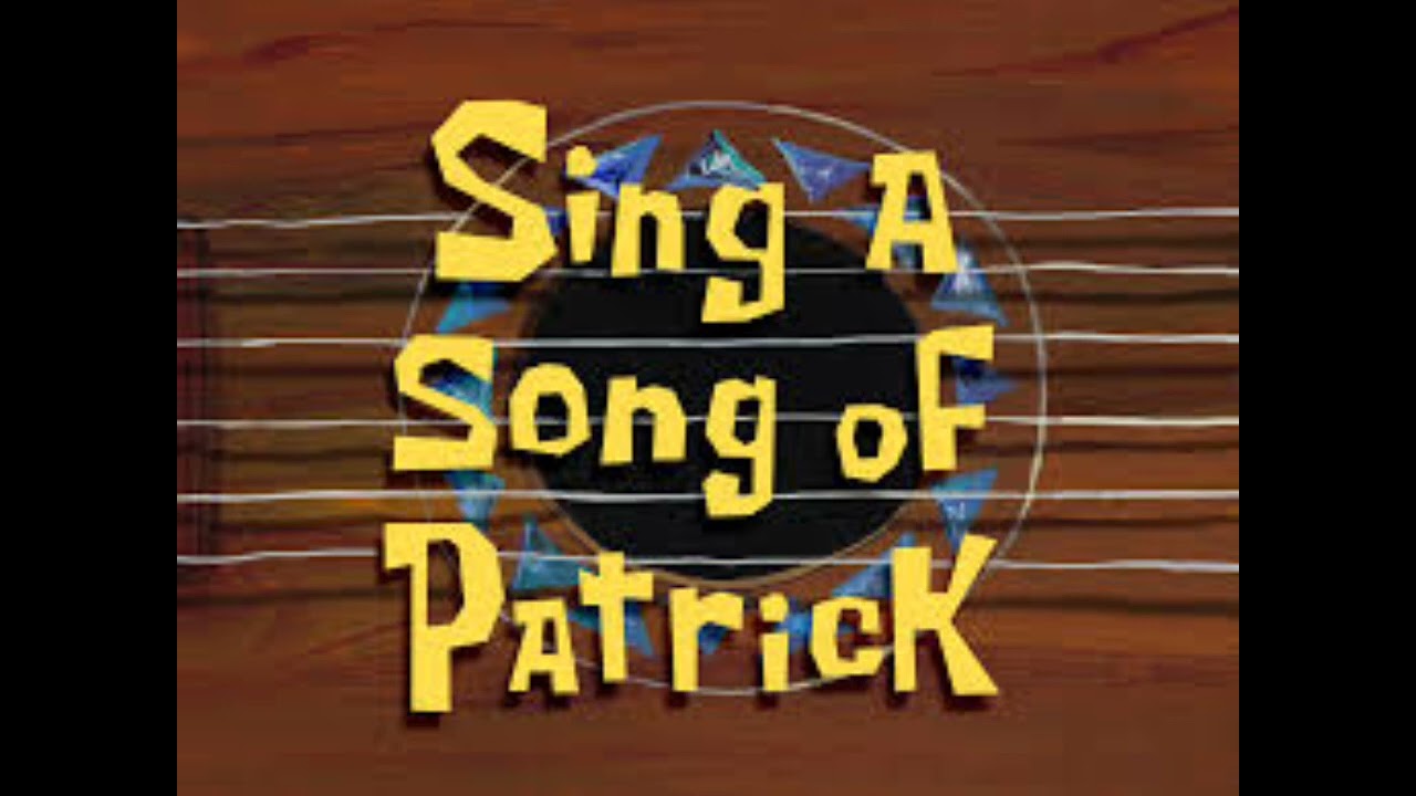 Sing A Song of Patrick (Soundtrack)